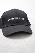 Je m'en fous. Cap